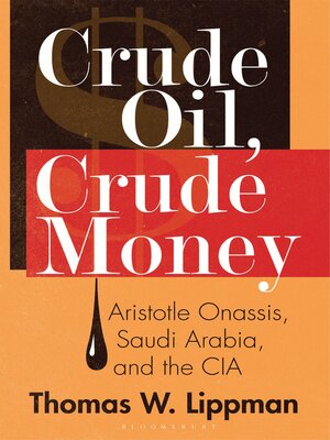 cover image of Crude Oil, Crude Money